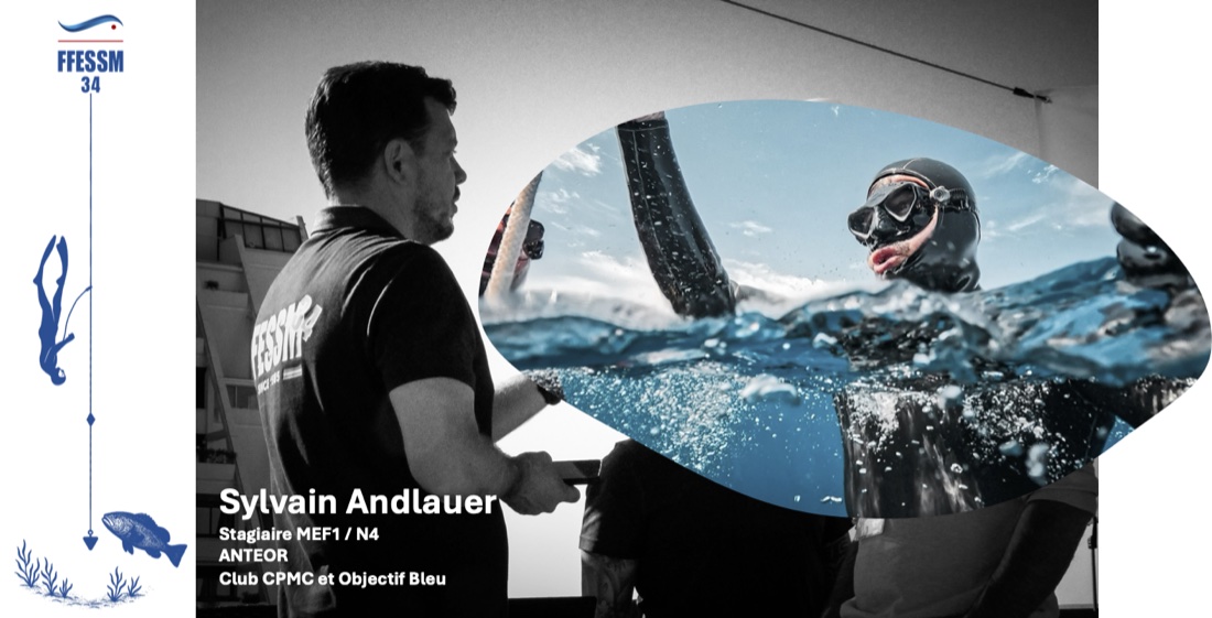 Sylvain Andlauer — Stagiaire MEF1 / N4, ANTEOR · Clubs CPMC et Objectif Bleu